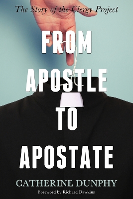 From Apostle to Apostate book