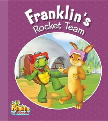 Franklin's Rocket Team book