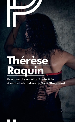 Therese Raquin by Emile Zola