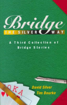 Bridge the Silver Way book