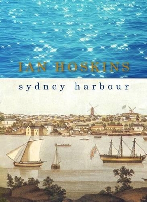 Sydney Harbour by Ian Hoskins