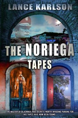 The Noriega Tapes book