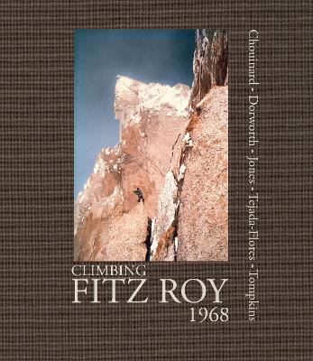 Climbing Fitz Roy, 1968 book