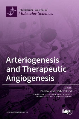 Arteriogenesis and Therapeutic Angiogenesis by Elisabeth Deindl