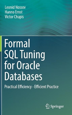 Formal SQL Tuning for Oracle Databases book