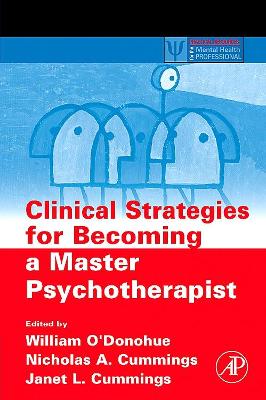 Clinical Strategies for Becoming a Master Psychotherapist book