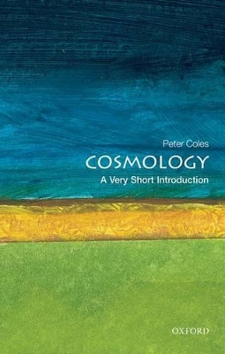 Cosmology: A Very Short Introduction book