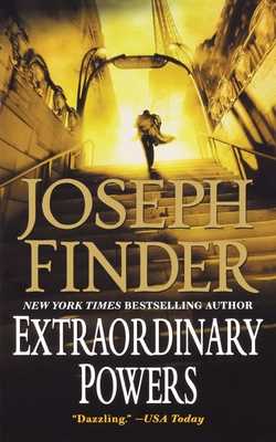 Extraordinary Powers by Joseph Finder