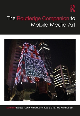 The Routledge Companion to Mobile Media Art book