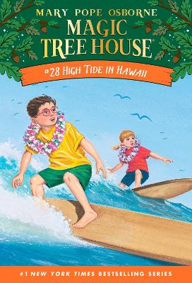 Magic Tree House #28 High Tide In Hawaii by Mary Pope Osborne