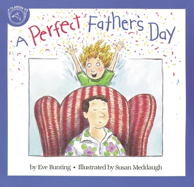 Perfect Father's Day by Susan Meddaugh