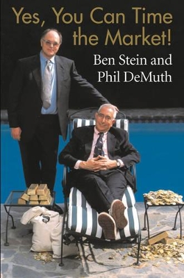 Yes, You Can Time the Market! book