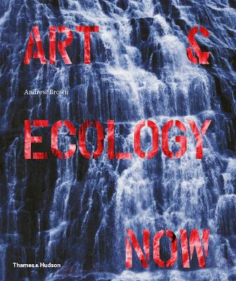 Art and Ecology Now book