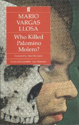 Who Killed Palomino Molero? by Mario Vargas Llosa