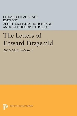 The Letters of Edward Fitzgerald, Volume 1 by Edward Fitzgerald