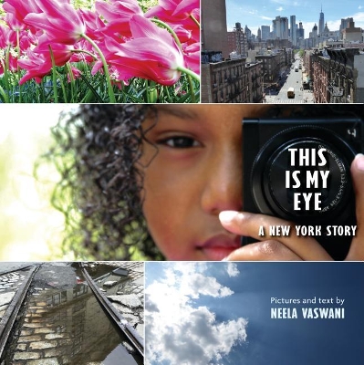 This Is My Eye: A New York Story book