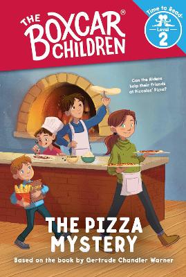 The The Pizza Mystery (The Boxcar Children: Time to Read, Level 2) by Gertrude Chandler Warner