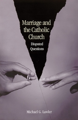 Marriage and the Catholic Church book