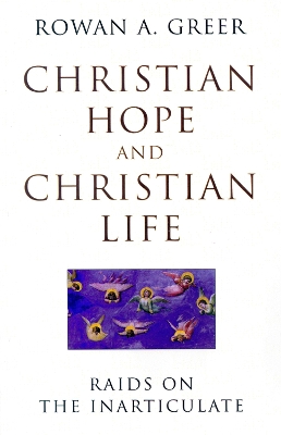 Christian Hope and Christian Life book