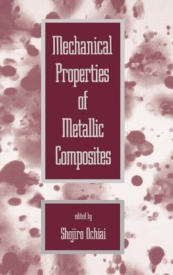 Mechanical Properties of Metallic Composites book