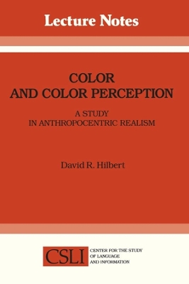Color and Color Perception by David R. Hilbert
