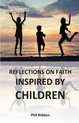 Reflections on Faith Inspired by Children book