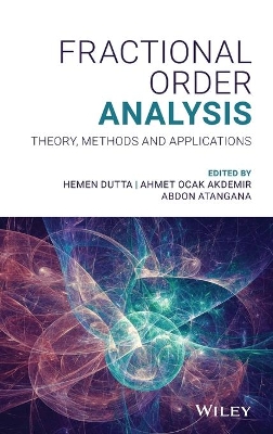 Fractional Order Analysis: Theory, Methods and Applications by Hemen Dutta
