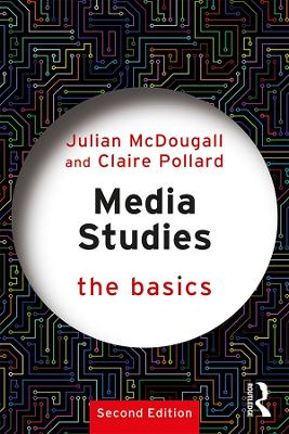 Media Studies: The Basics book