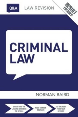 Q&A Criminal Law by Norman Baird