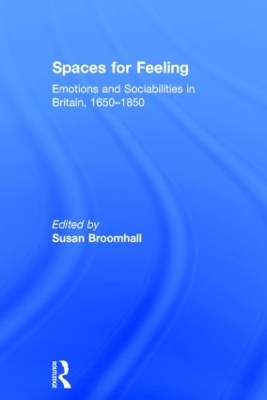 Spaces for Feeling by Susan Broomhall
