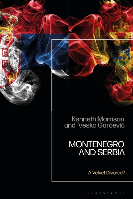 Montenegro and Serbia: A Velvet Divorce? by Dr Kenneth Morrison