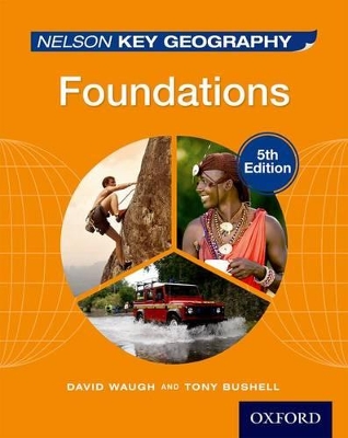 Nelson Key Geography Foundations Student Book book