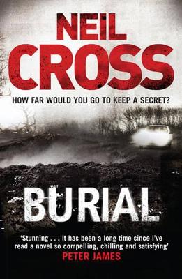 Burial by Neil Cross