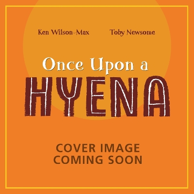 African Stories: Once Upon a Hyena book