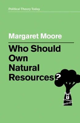 Who Should Own Natural Resources? book