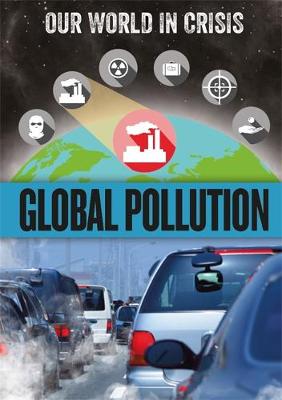Global Pollution by Franklin Watts
