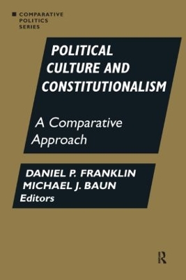 Political Culture and Constitutionalism by Daniel P. Franklin