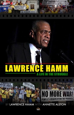 Lawrence Hamm: A Life in the Struggle book