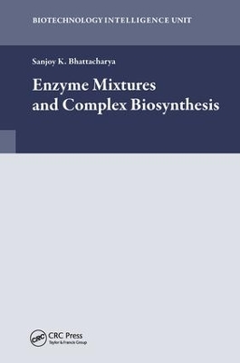 Enzyme Mixtures and Complex Biosynthesis book