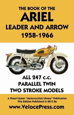 Book of the Ariel Leader and Arrow 1958-1966 book