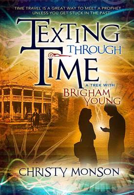 Texting Through Time book