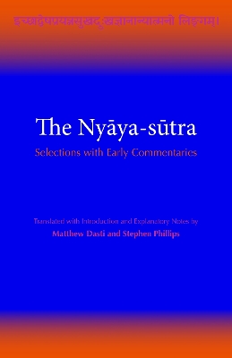 The Nyaya-sutra by Matthew Dasti