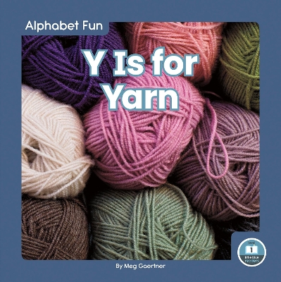 Alphabet Fun: Y is for Yarn book