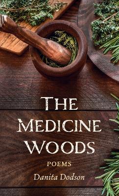 The Medicine Woods book