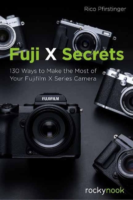 Fuji X Secrets book