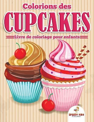 Livre de coloriage Dans la cuisine pour filles (Âge: 10 ans) (French Edition) book