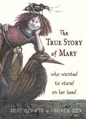 True Story of Mary who wanted to stand on her head book