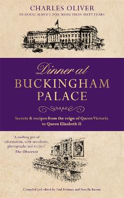 Dinner At Buckingham Palace book