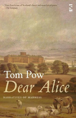 Dear Alice by Tom Pow