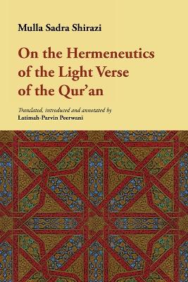 On the Hermeneutics of the Light Verse of the Qur'an book